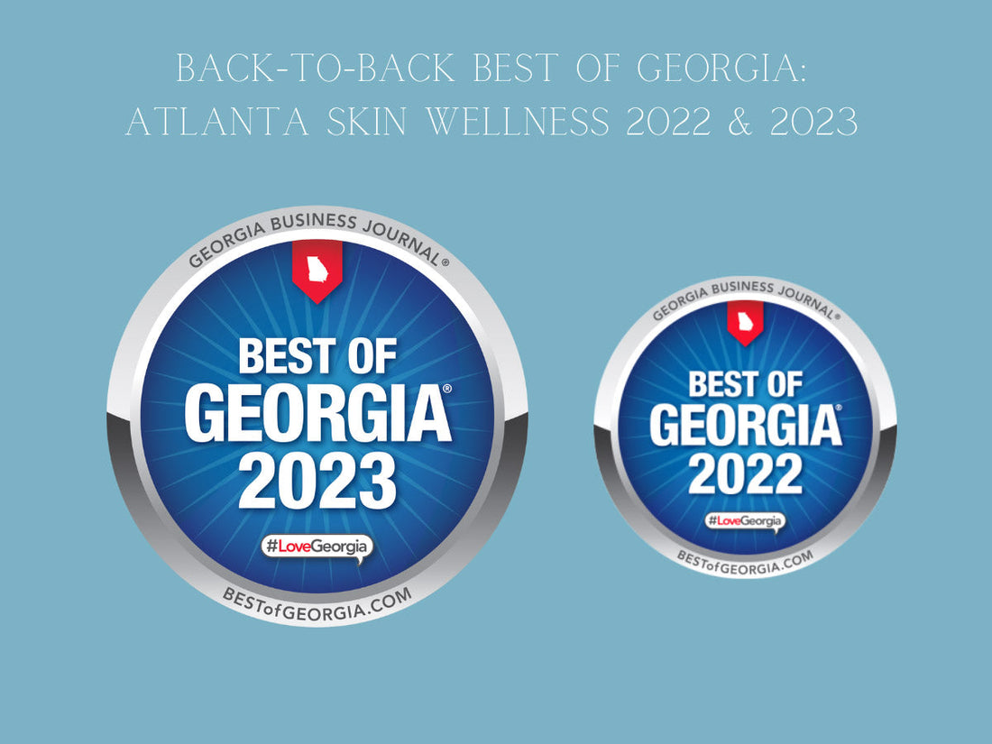 Double Triumph: Atlanta Skin Wellness Center Clinches Best of Georgia® Title Two Years Running!