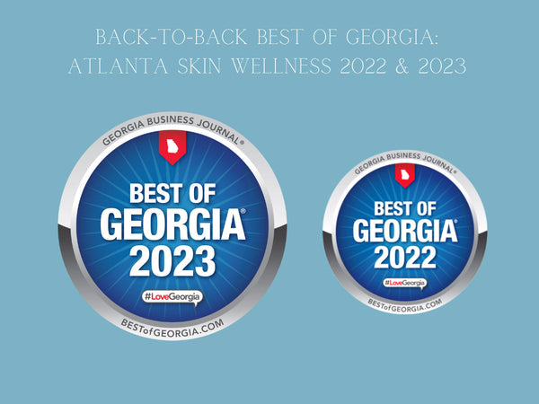 Double Triumph: Atlanta Skin Wellness Center Clinches Best of Georgia® Title Two Years Running!