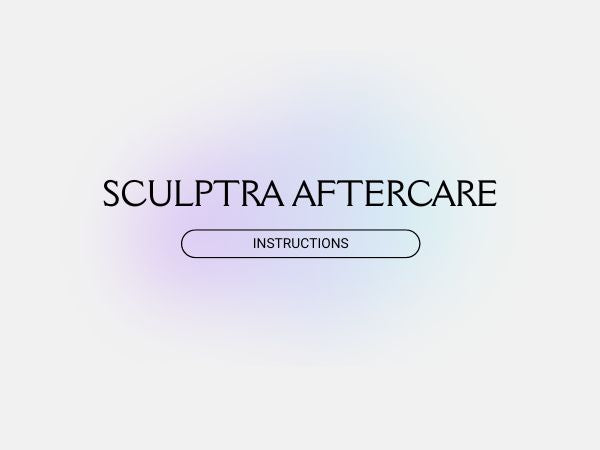 Sculptra Aftercare Instructions